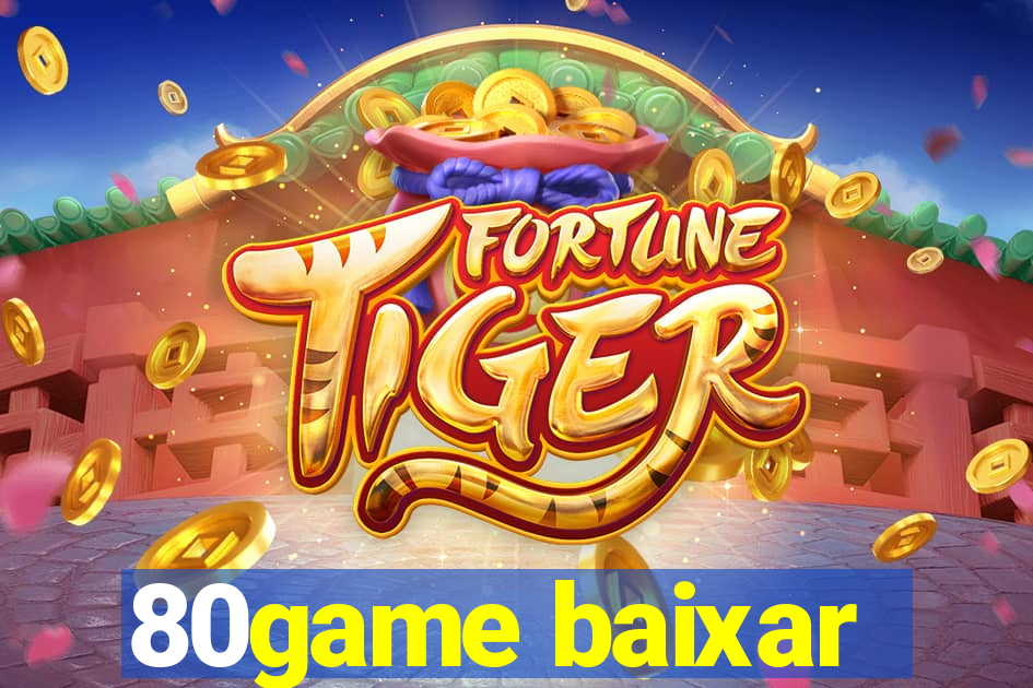 80game baixar